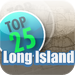 Top 25: Long Island